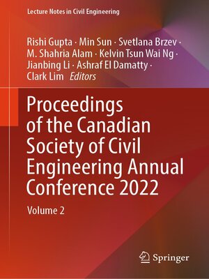 cover image of Proceedings of the Canadian Society of Civil Engineering Annual Conference 2022